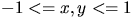 $-1 <= x,y <=1$